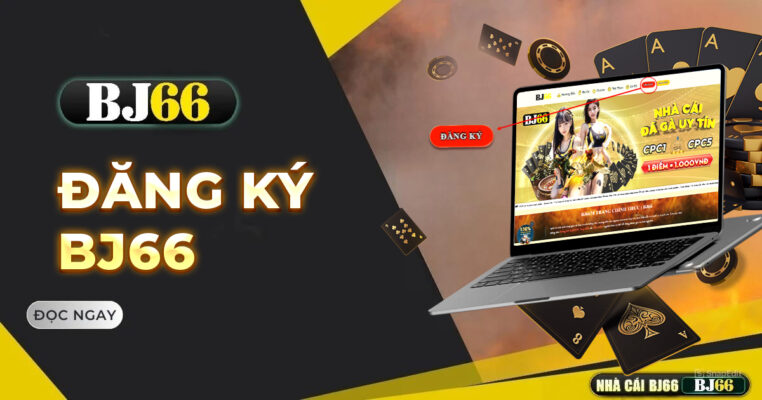 huong dan dang ky bj66