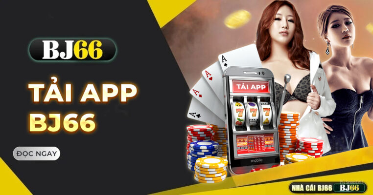 huong dan tai app bj66