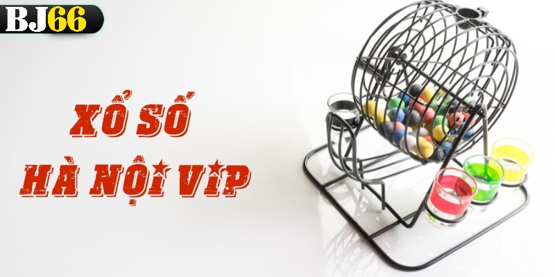 xo so ha noi vip bj66 2