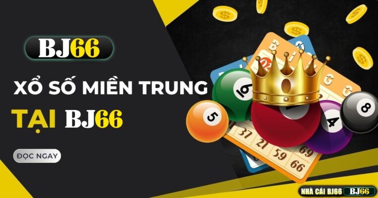 xo so mien trung bj66